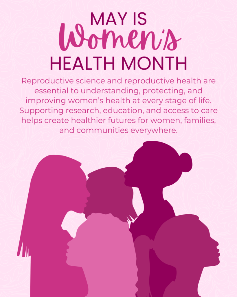 May is Women’s Health Month