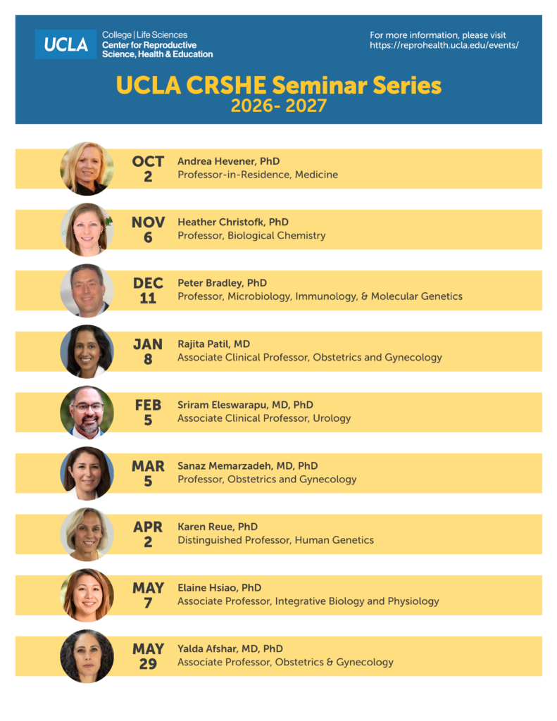 Flyer for UCLA CRSHE Seminar Series showing different speakers and dates